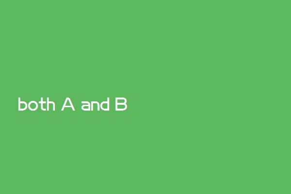 both A and B 谓语动词用